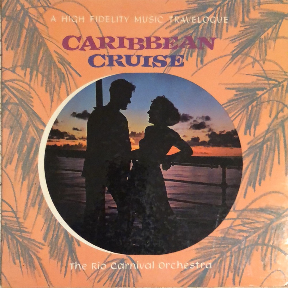 The Rio Carnival Orchestra Carribean Cruise Vinyl Lp '58